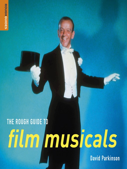 Title details for The Rough Guide to Film Musicals by David Parkinson - Available